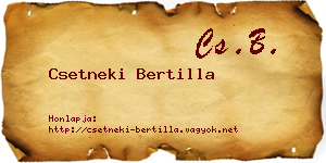 Csetneki Bertilla névjegykártya